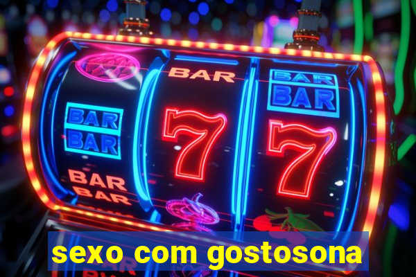 sexo com gostosona